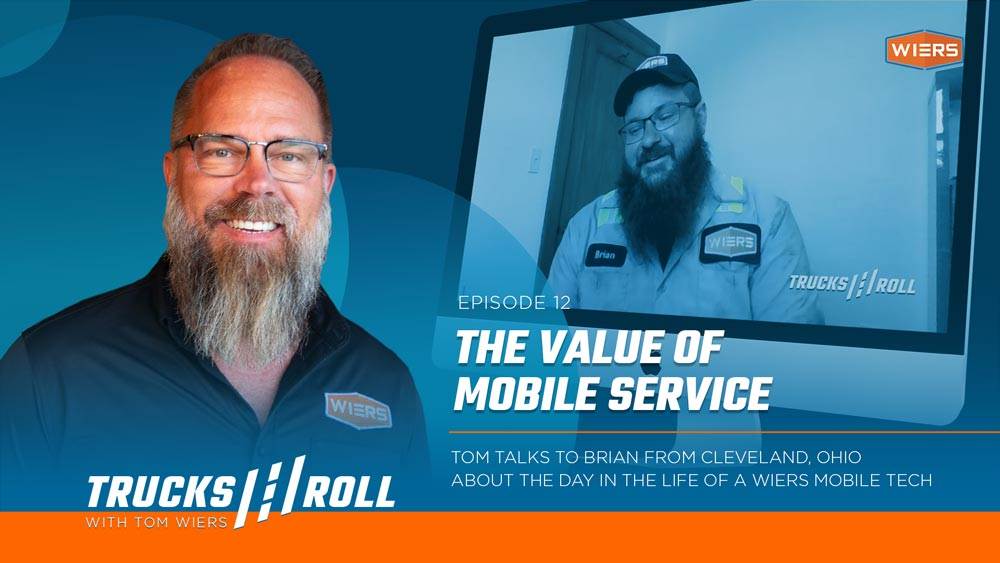 The Value of Mobile Service – Trucks Roll, Ep. 12