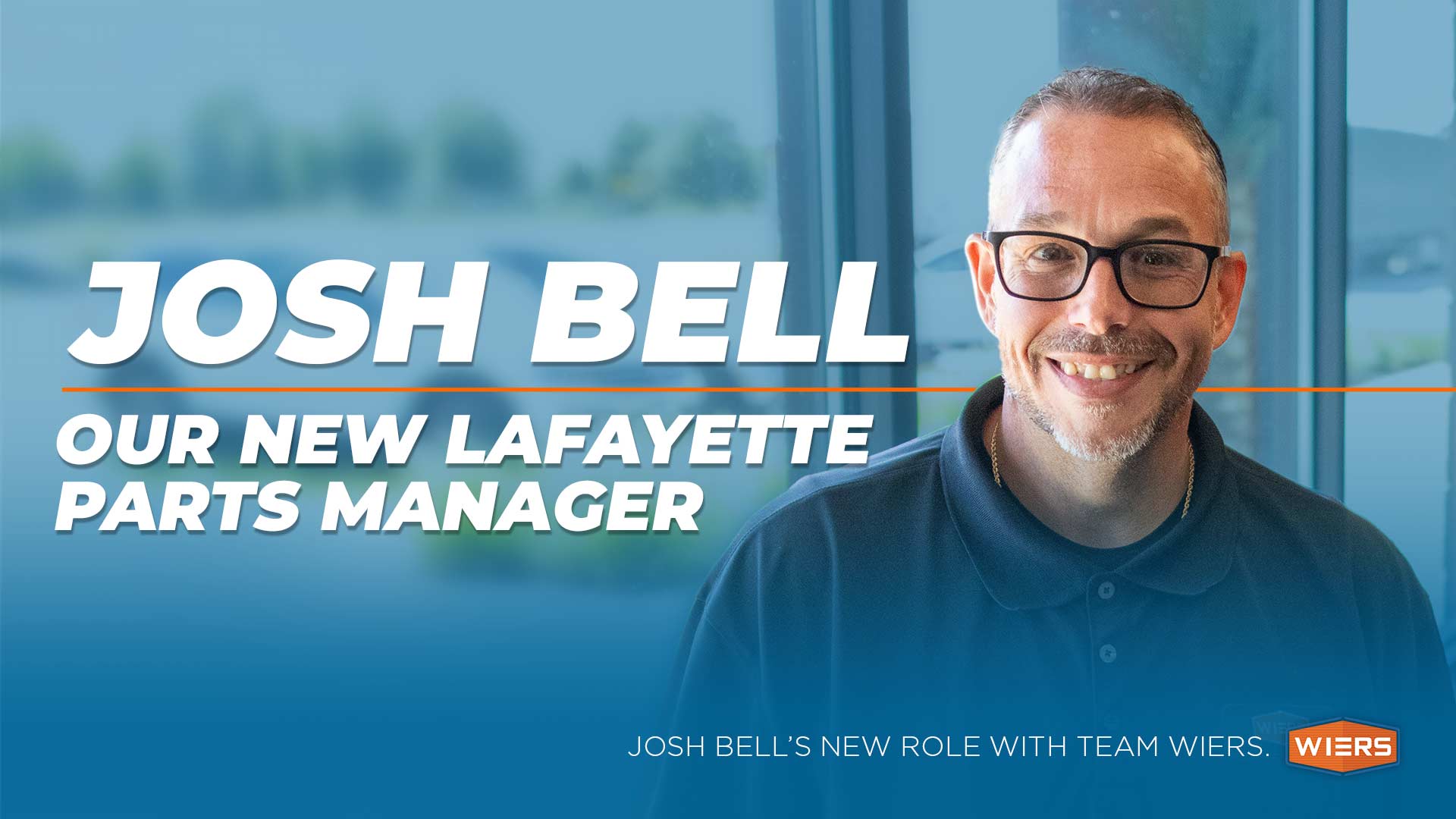 Meet our new Lafayette Parts Manager